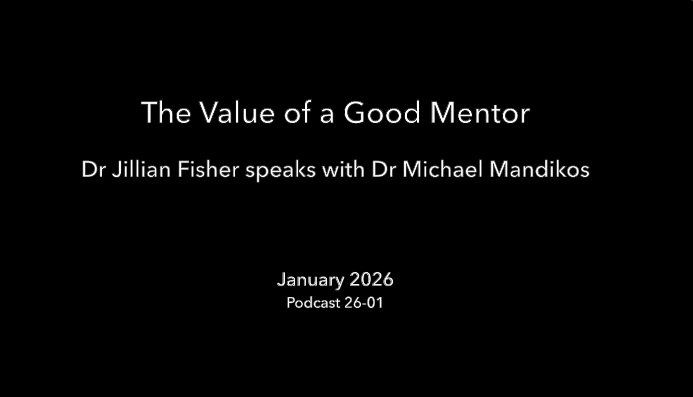 The Value of a Good Mentor