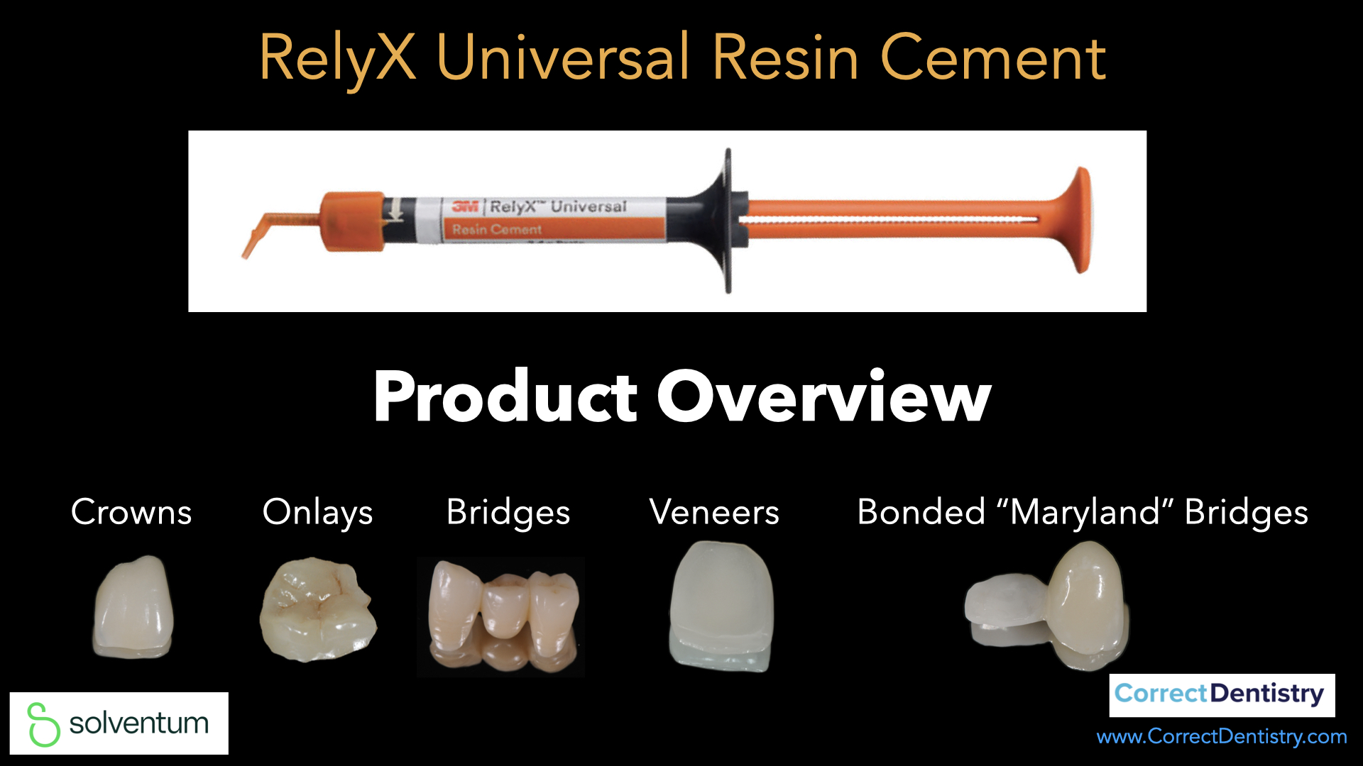 RelyX Universal Resin Cement - Product Overview